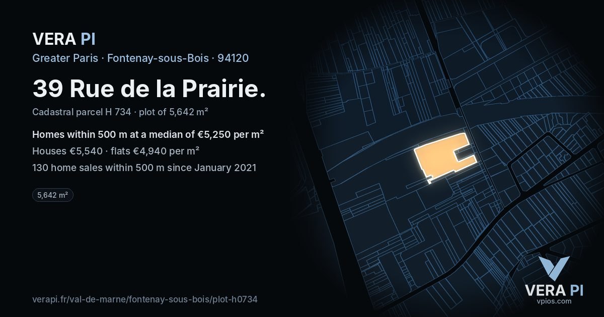 39 Rue de la Prairie, Fontenay-sous-Bois at night – the plot lit, the parcels around coloured by the prices near them