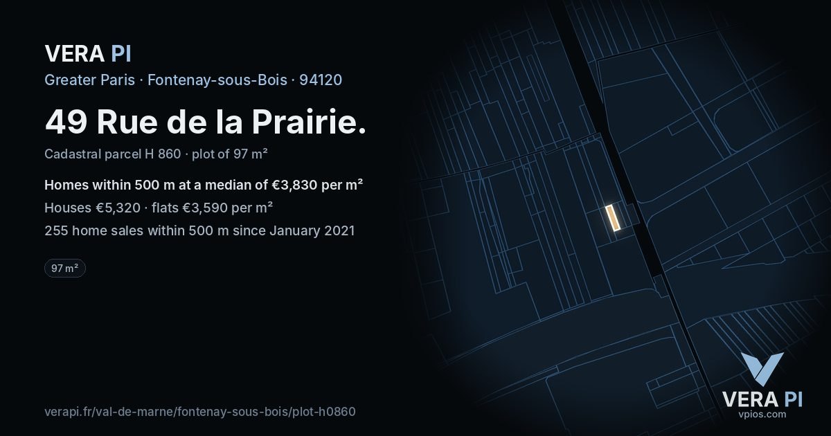 49 Rue de la Prairie, Fontenay-sous-Bois at night – the plot lit, the parcels around coloured by the prices near them