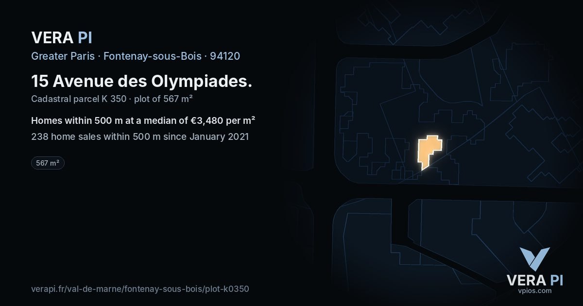 15 Avenue des Olympiades, Fontenay-sous-Bois at night – the plot lit, the parcels around coloured by the prices near them