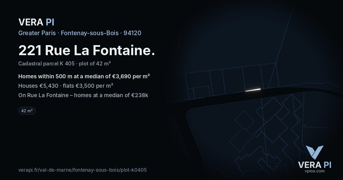 221 Rue La Fontaine, Fontenay-sous-Bois at night – the plot lit, the parcels around coloured by the prices near them