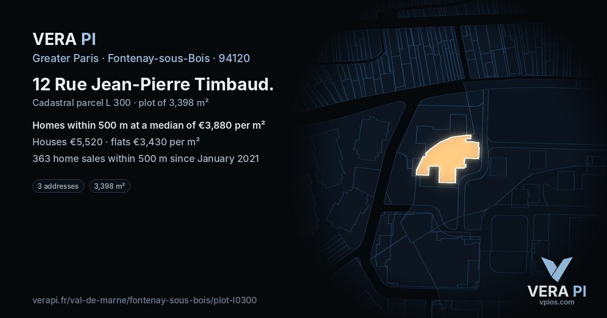 12 Rue Jean-Pierre Timbaud, Fontenay-sous-Bois at night – the plot lit, the parcels around coloured by the prices near them