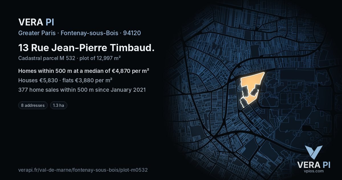 13 Rue Jean-Pierre Timbaud, Fontenay-sous-Bois at night – the plot lit, the parcels around coloured by the prices near them