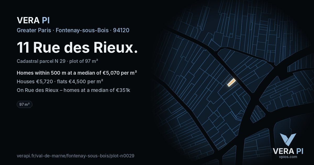 11 Rue des Rieux, Fontenay-sous-Bois at night – the plot lit, the parcels around coloured by the prices near them
