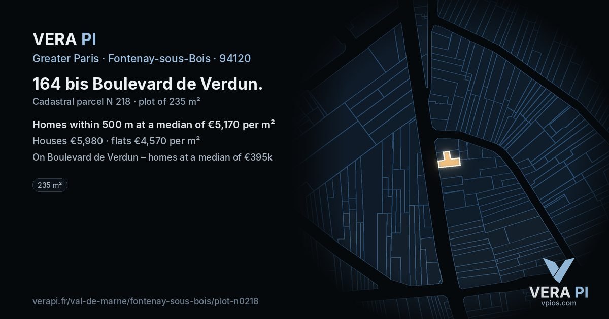 164 bis Boulevard de Verdun, Fontenay-sous-Bois at night – the plot lit, the parcels around coloured by the prices near them