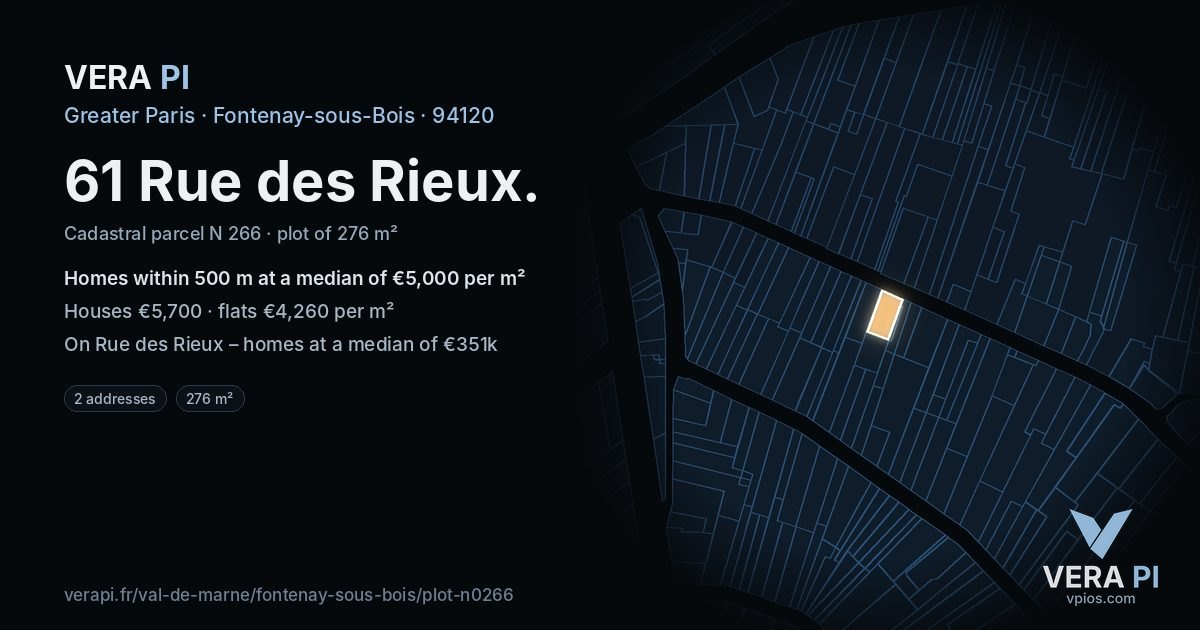 61 Rue des Rieux, Fontenay-sous-Bois at night – the plot lit, the parcels around coloured by the prices near them