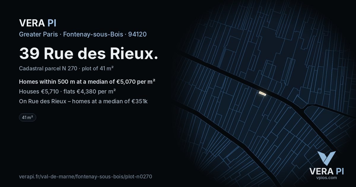 39 Rue des Rieux, Fontenay-sous-Bois at night – the plot lit, the parcels around coloured by the prices near them