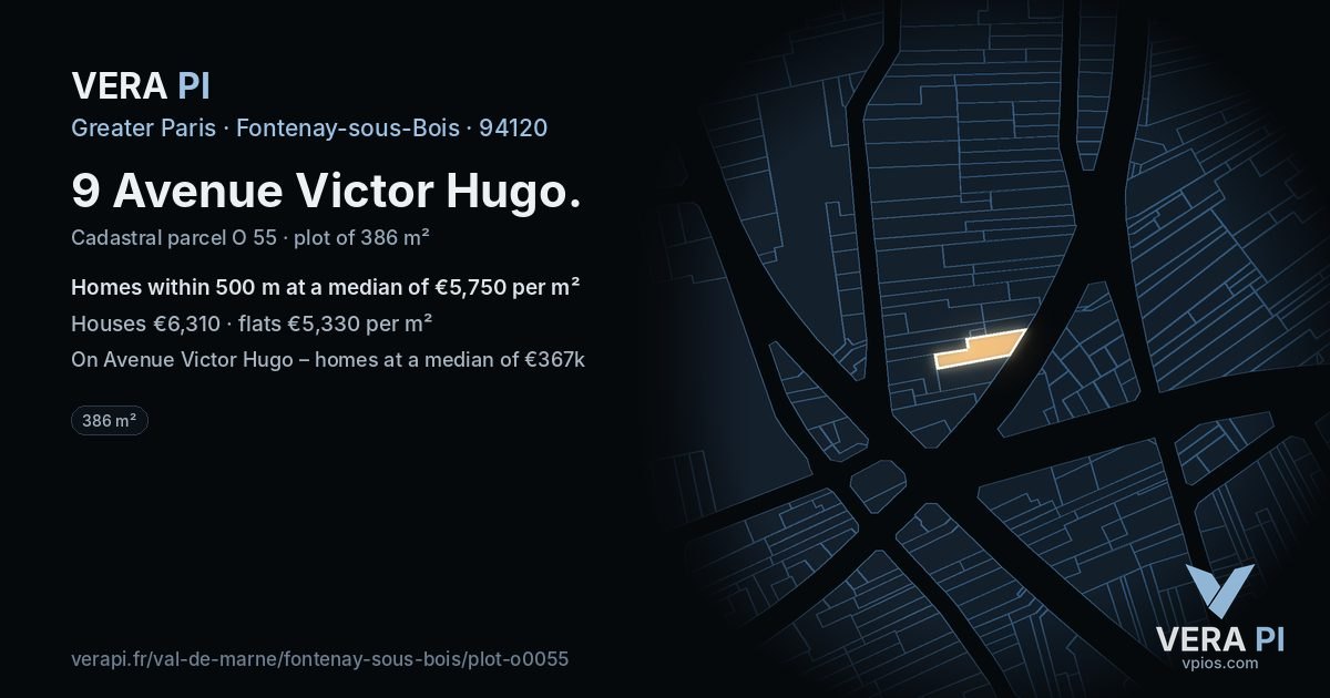 9 Avenue Victor Hugo, Fontenay-sous-Bois at night – the plot lit, the parcels around coloured by the prices near them