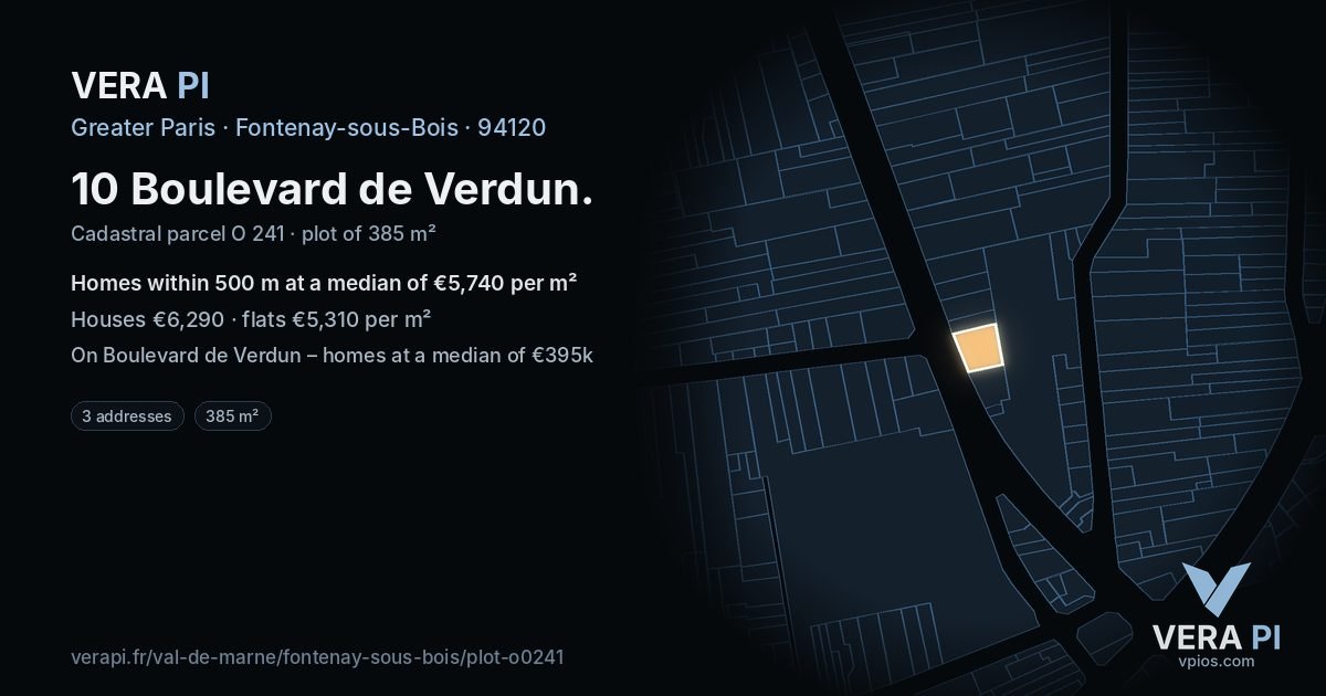 10 Boulevard de Verdun, Fontenay-sous-Bois at night – the plot lit, the parcels around coloured by the prices near them