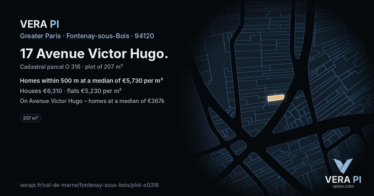 17 Avenue Victor Hugo, Fontenay-sous-Bois at night – the plot lit, the parcels around coloured by the prices near them