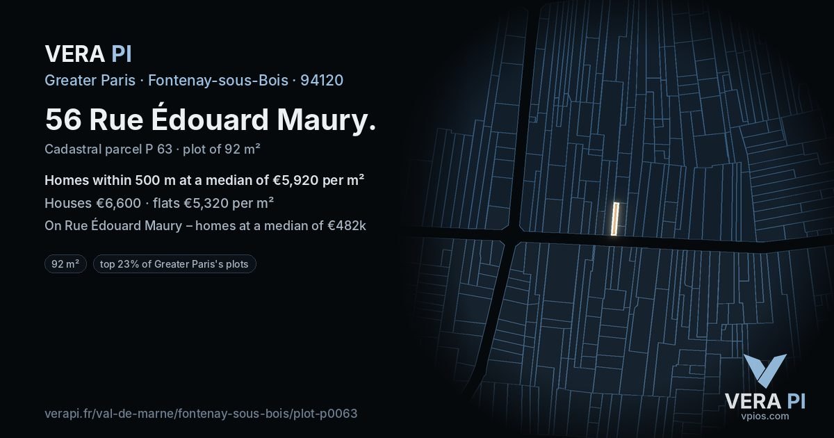56 Rue Édouard Maury, Fontenay-sous-Bois at night – the plot lit, the parcels around coloured by the prices near them