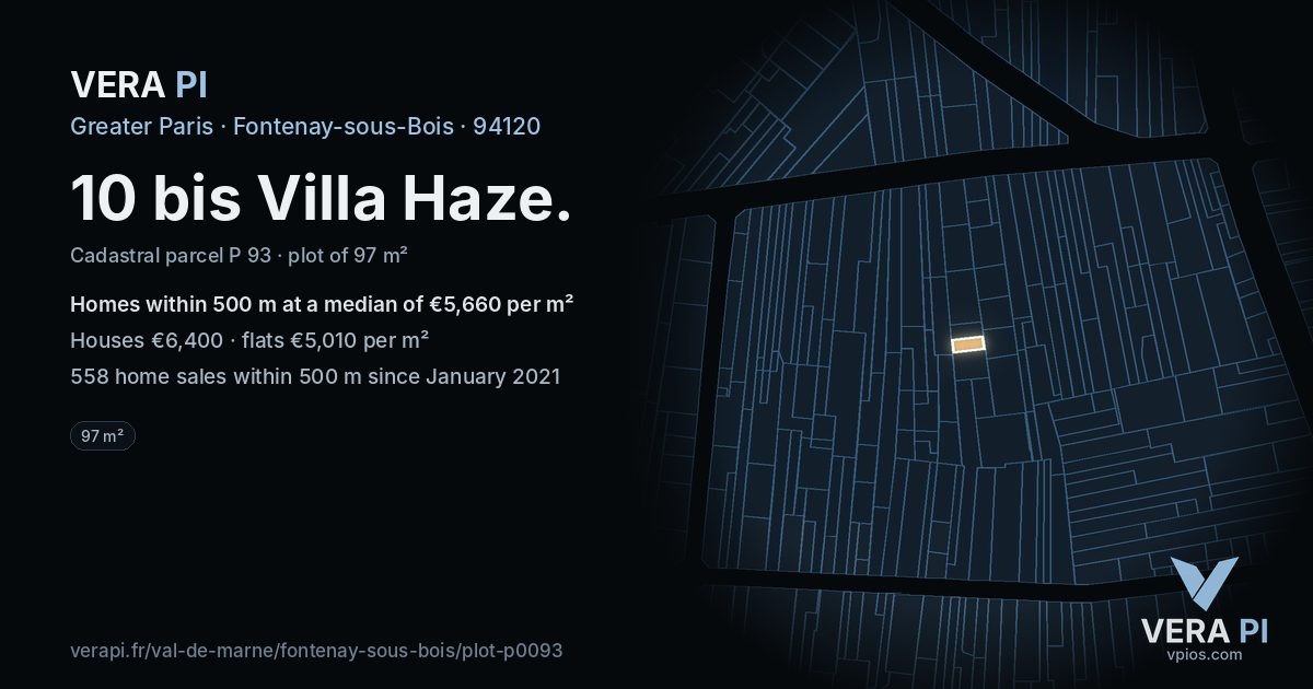 10 bis Villa Haze, Fontenay-sous-Bois at night – the plot lit, the parcels around coloured by the prices near them