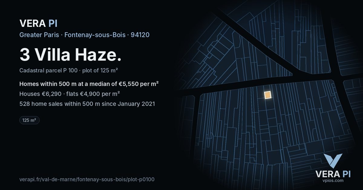 3 Villa Haze, Fontenay-sous-Bois at night – the plot lit, the parcels around coloured by the prices near them