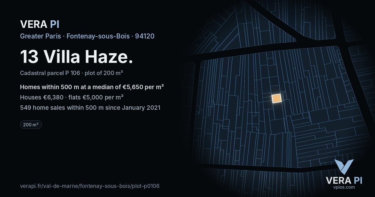 13 Villa Haze, Fontenay-sous-Bois at night – the plot lit, the parcels around coloured by the prices near them