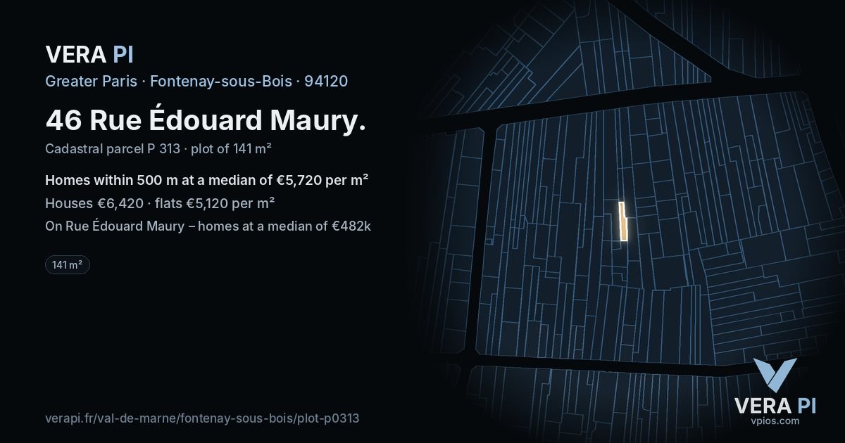 46 Rue Édouard Maury, Fontenay-sous-Bois at night – the plot lit, the parcels around coloured by the prices near them