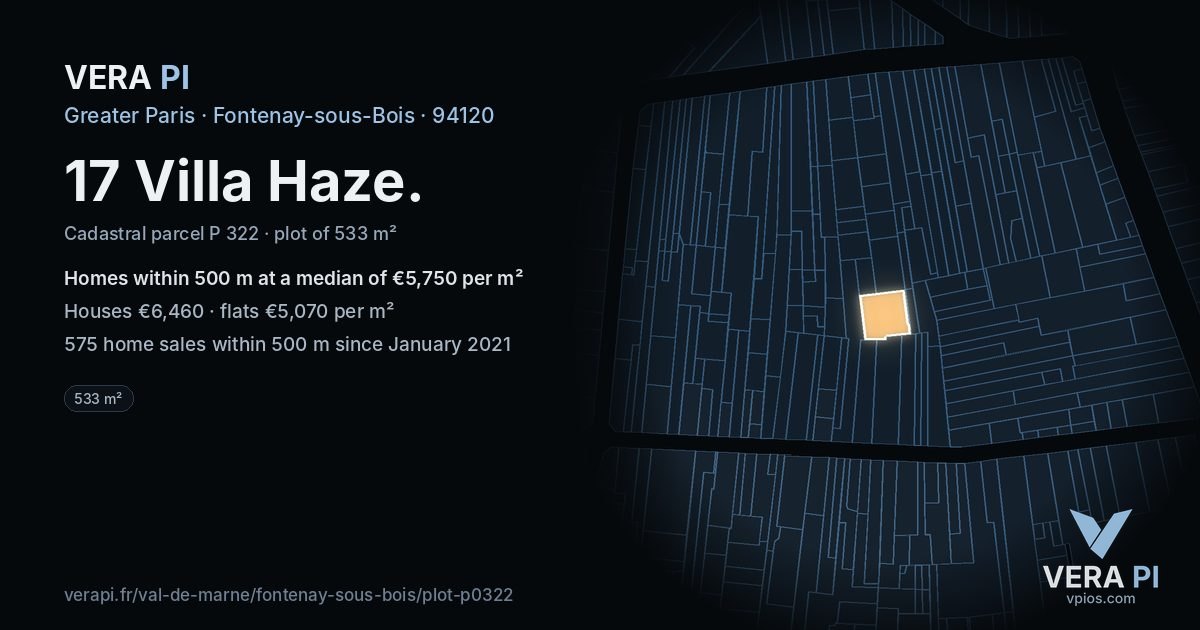 17 Villa Haze, Fontenay-sous-Bois at night – the plot lit, the parcels around coloured by the prices near them