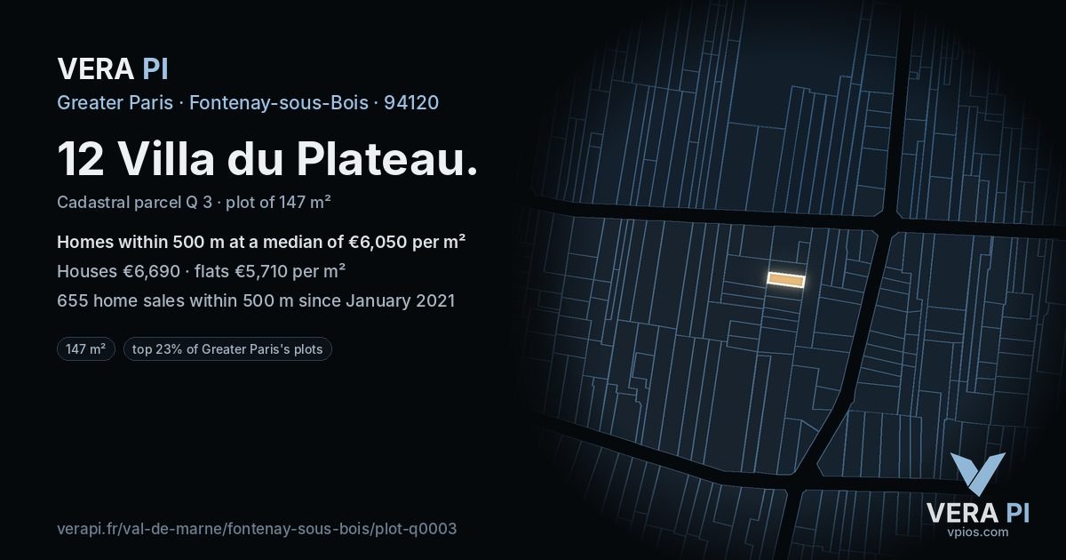 12 Villa du Plateau, Fontenay-sous-Bois at night – the plot lit, the parcels around coloured by the prices near them