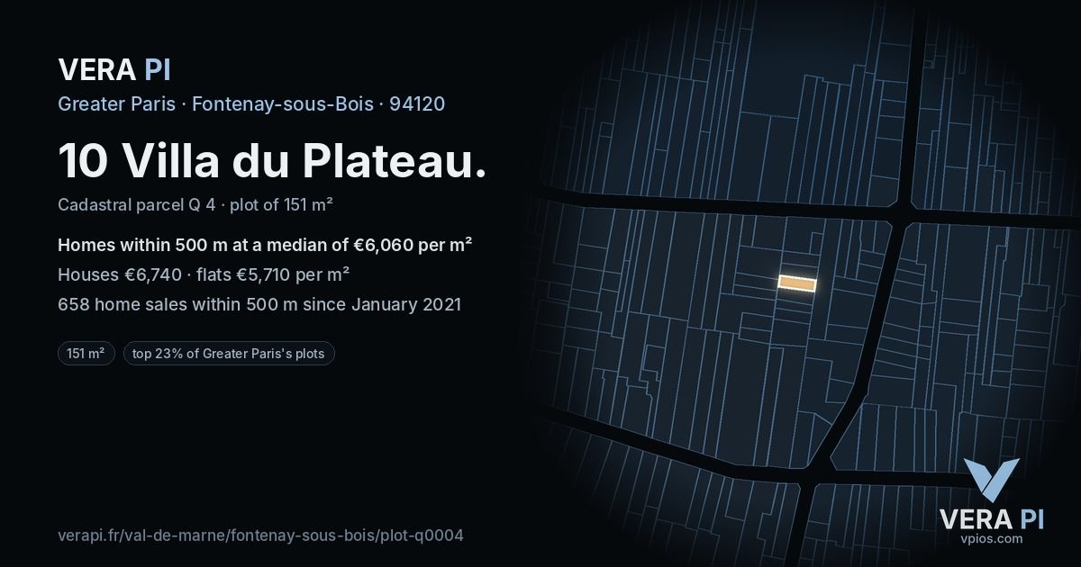 10 Villa du Plateau, Fontenay-sous-Bois at night – the plot lit, the parcels around coloured by the prices near them