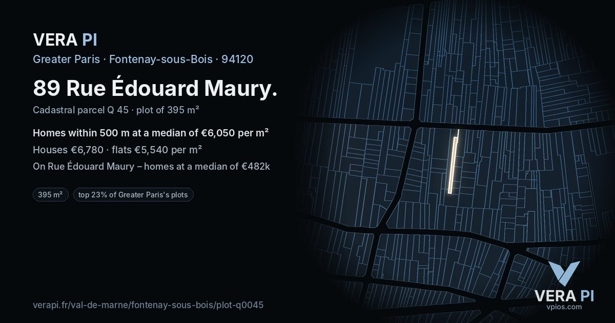 89 Rue Édouard Maury, Fontenay-sous-Bois at night – the plot lit, the parcels around coloured by the prices near them