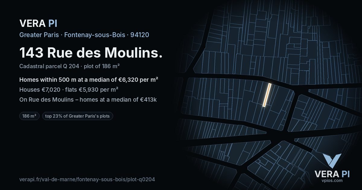 143 Rue des Moulins, Fontenay-sous-Bois at night – the plot lit, the parcels around coloured by the prices near them