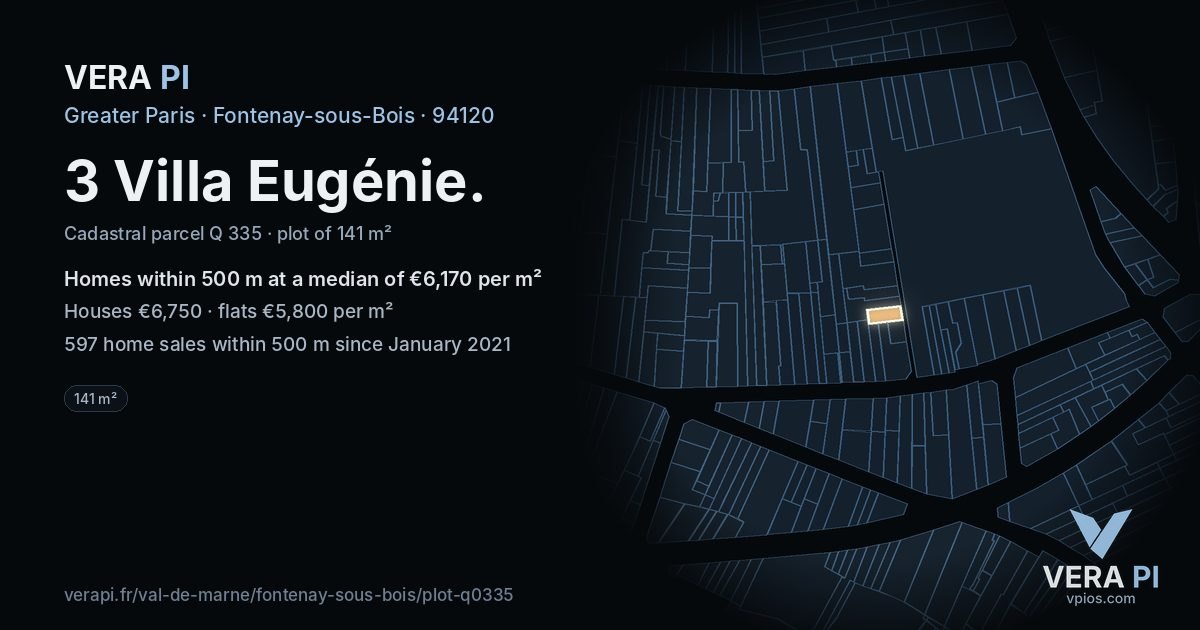 3 Villa Eugénie, Fontenay-sous-Bois at night – the plot lit, the parcels around coloured by the prices near them