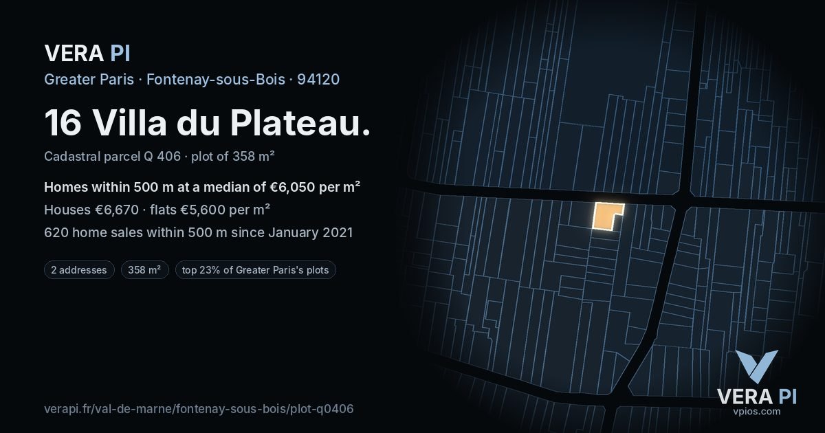 16 Villa du Plateau, Fontenay-sous-Bois at night – the plot lit, the parcels around coloured by the prices near them