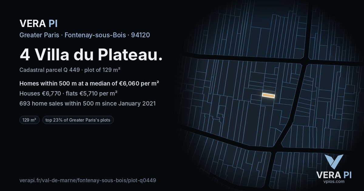4 Villa du Plateau, Fontenay-sous-Bois at night – the plot lit, the parcels around coloured by the prices near them