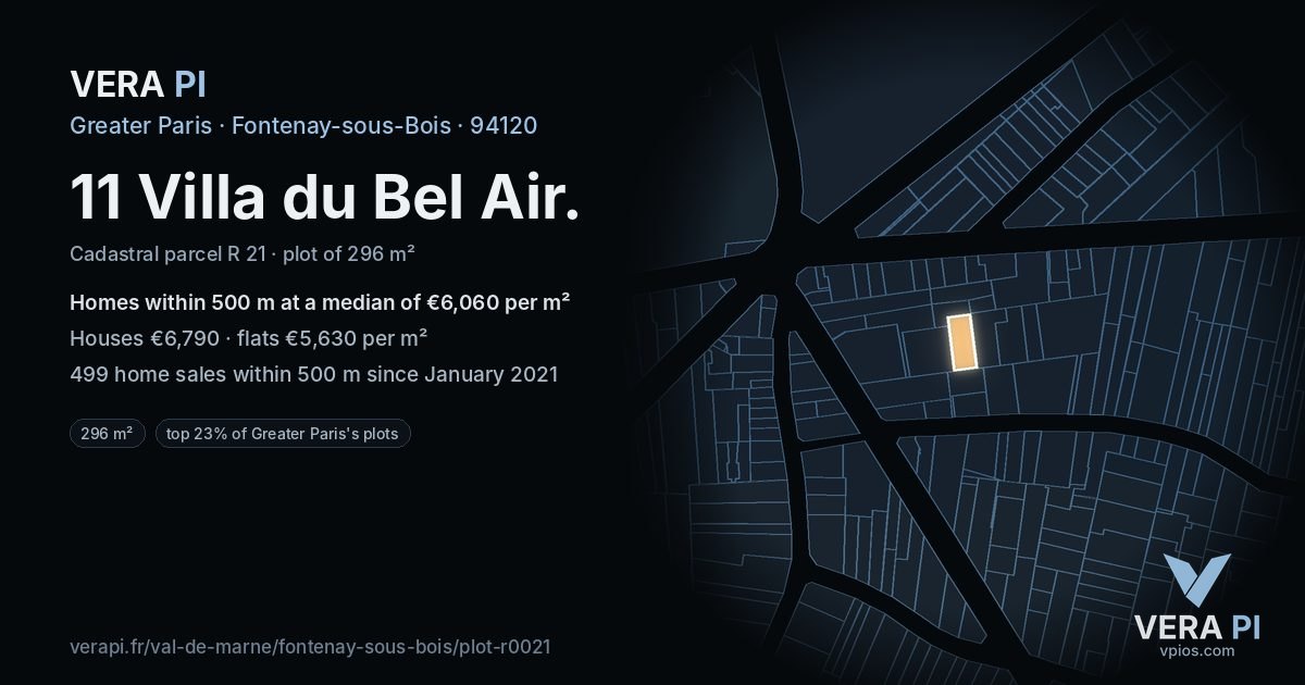 11 Villa du Bel Air, Fontenay-sous-Bois at night – the plot lit, the parcels around coloured by the prices near them