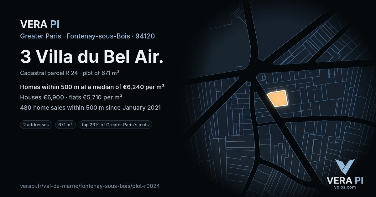 3 Villa du Bel Air, Fontenay-sous-Bois at night – the plot lit, the parcels around coloured by the prices near them