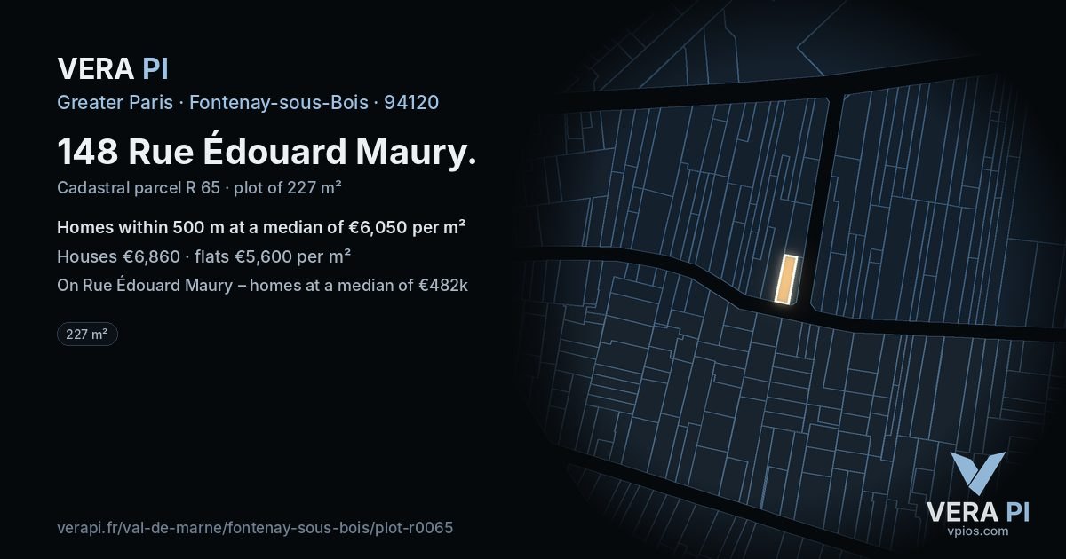 148 Rue Édouard Maury, Fontenay-sous-Bois at night – the plot lit, the parcels around coloured by the prices near them