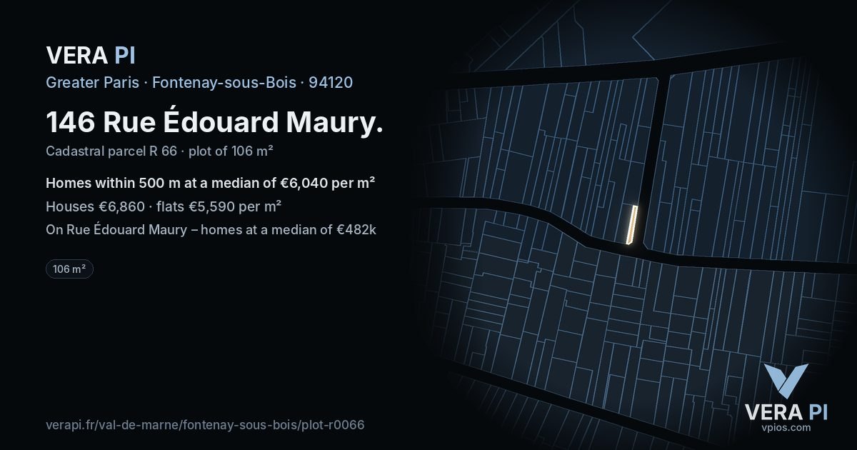 146 Rue Édouard Maury, Fontenay-sous-Bois at night – the plot lit, the parcels around coloured by the prices near them