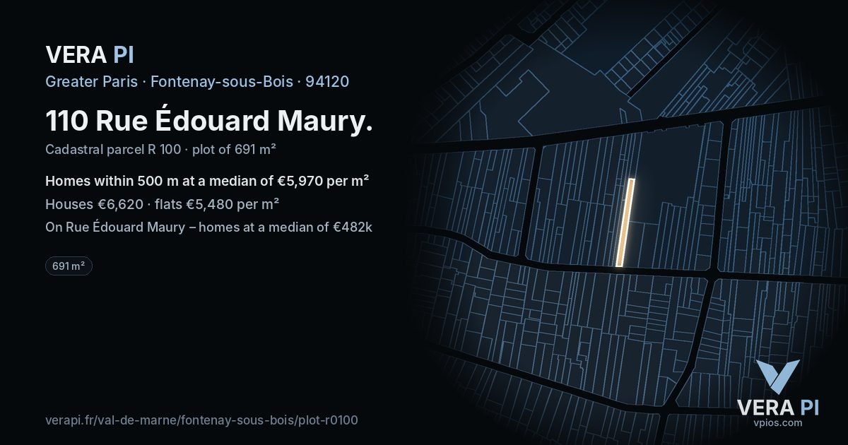 110 Rue Édouard Maury, Fontenay-sous-Bois at night – the plot lit, the parcels around coloured by the prices near them