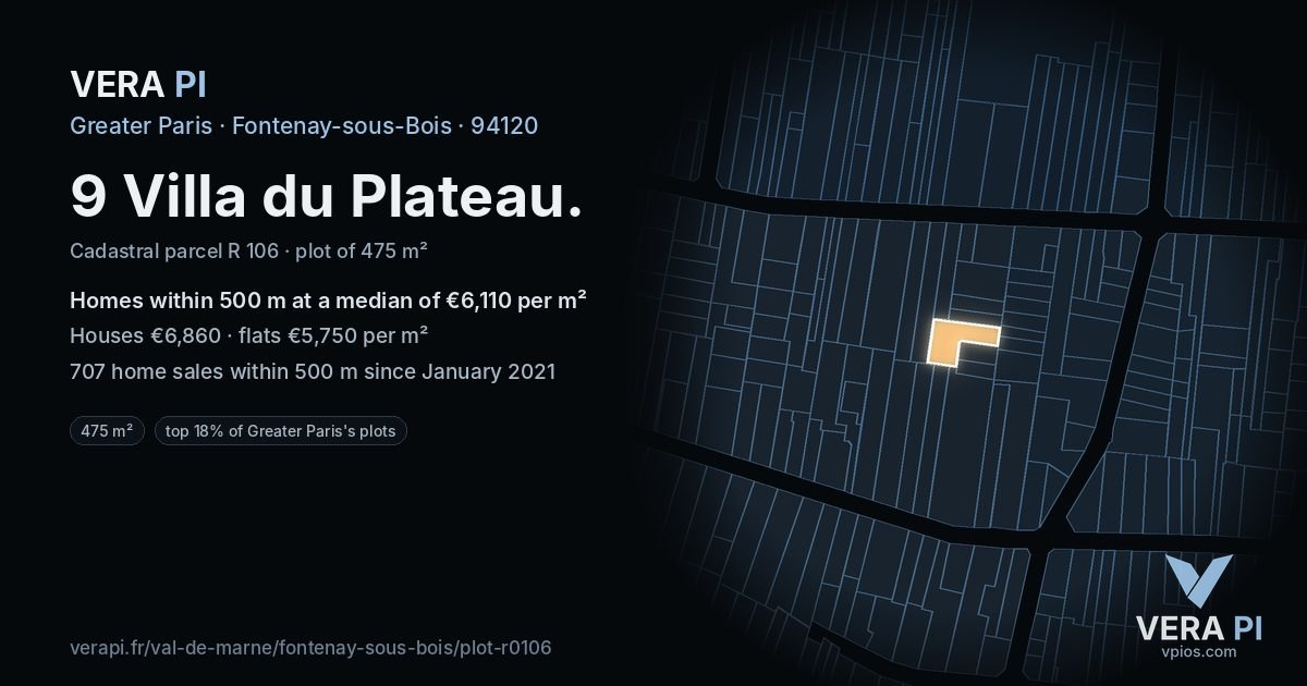 9 Villa du Plateau, Fontenay-sous-Bois at night – the plot lit, the parcels around coloured by the prices near them