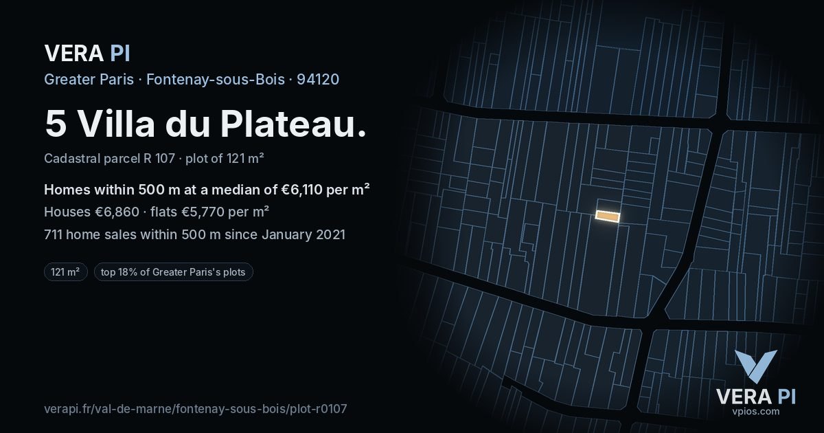 5 Villa du Plateau, Fontenay-sous-Bois at night – the plot lit, the parcels around coloured by the prices near them