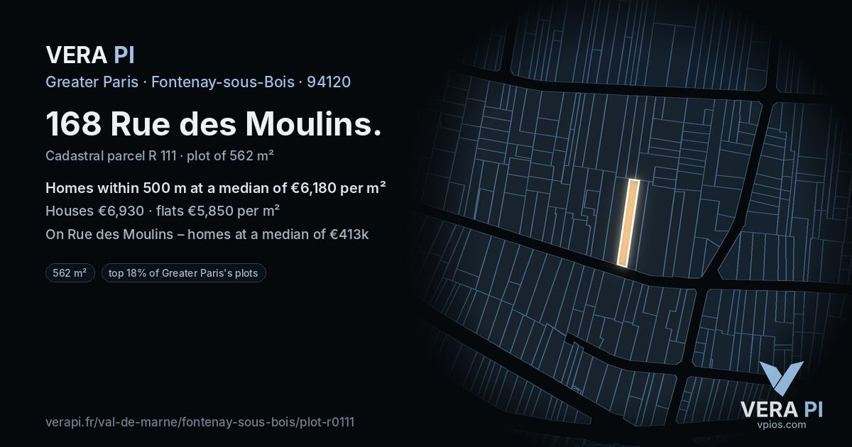 168 Rue des Moulins, Fontenay-sous-Bois at night – the plot lit, the parcels around coloured by the prices near them