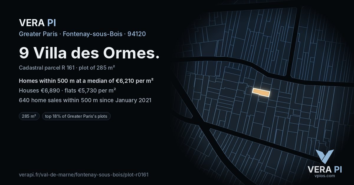 9 Villa des Ormes, Fontenay-sous-Bois at night – the plot lit, the parcels around coloured by the prices near them