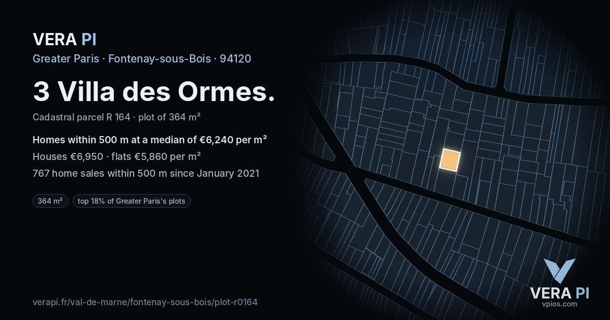 3 Villa des Ormes, Fontenay-sous-Bois at night – the plot lit, the parcels around coloured by the prices near them