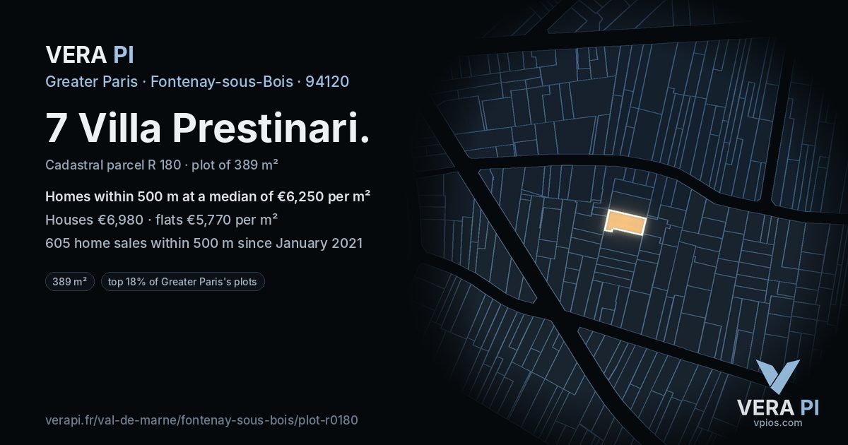 7 Villa Prestinari, Fontenay-sous-Bois at night – the plot lit, the parcels around coloured by the prices near them