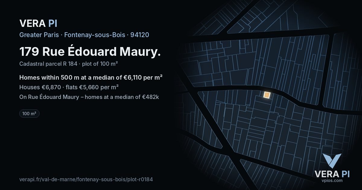 179 Rue Édouard Maury, Fontenay-sous-Bois at night – the plot lit, the parcels around coloured by the prices near them