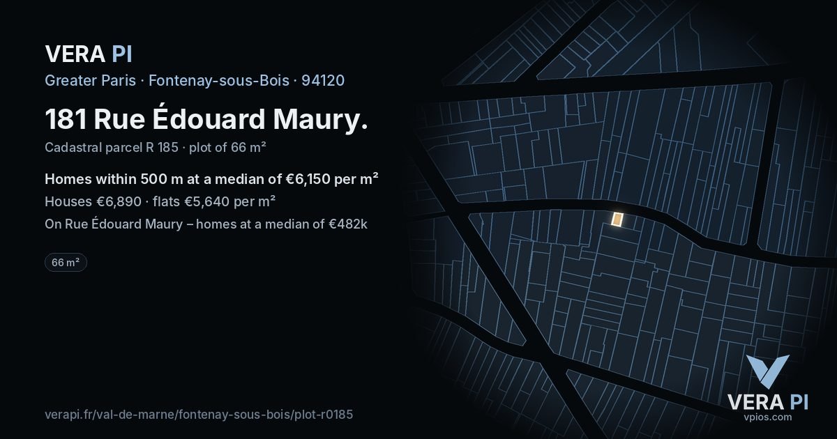181 Rue Édouard Maury, Fontenay-sous-Bois at night – the plot lit, the parcels around coloured by the prices near them