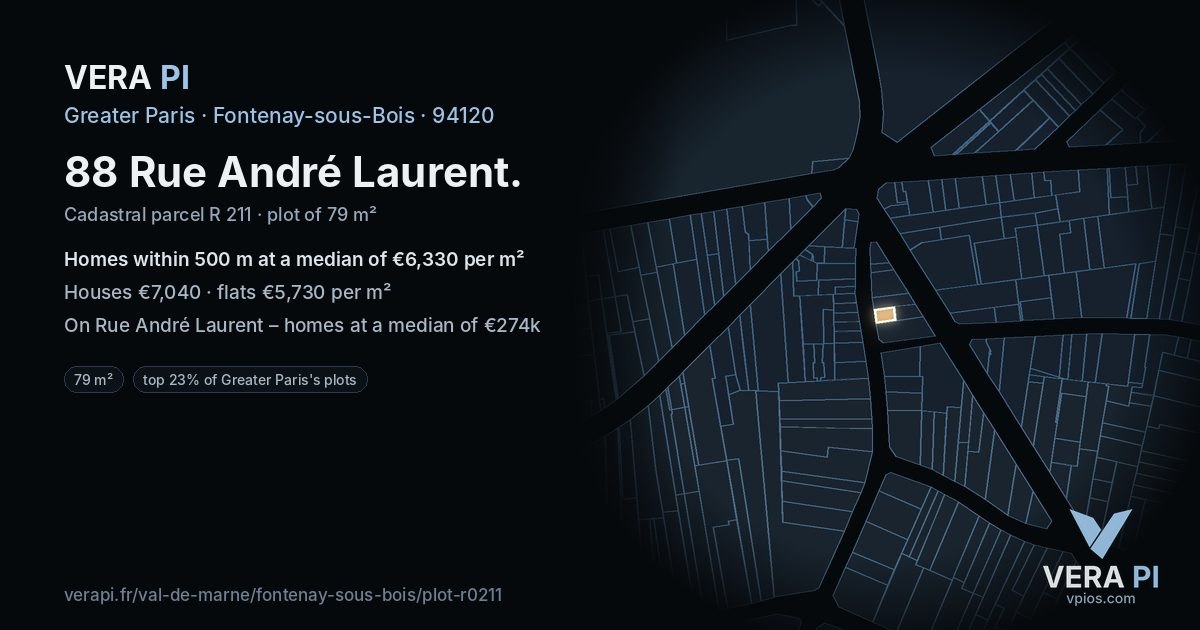 88 Rue André Laurent, Fontenay-sous-Bois at night – the plot lit, the parcels around coloured by the prices near them