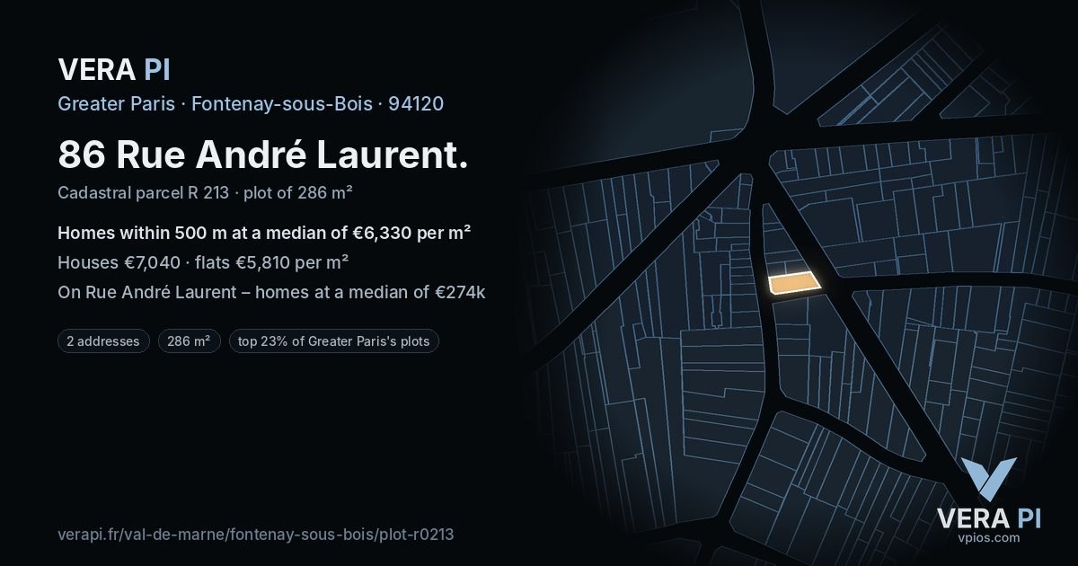 86 Rue André Laurent, Fontenay-sous-Bois at night – the plot lit, the parcels around coloured by the prices near them