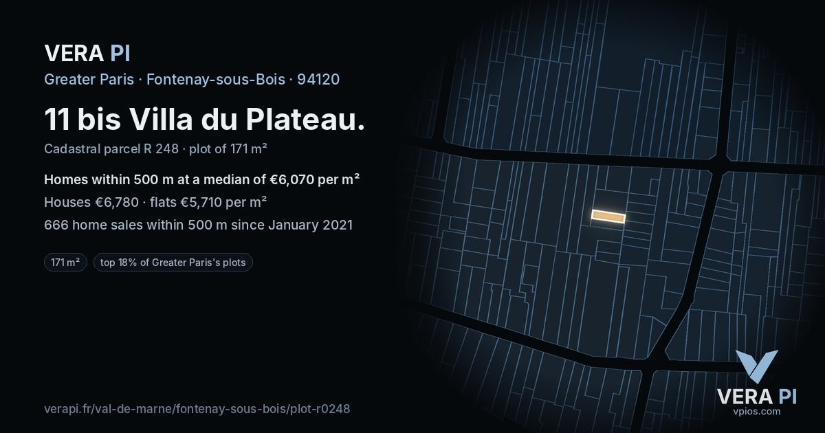 11 bis Villa du Plateau, Fontenay-sous-Bois at night – the plot lit, the parcels around coloured by the prices near them