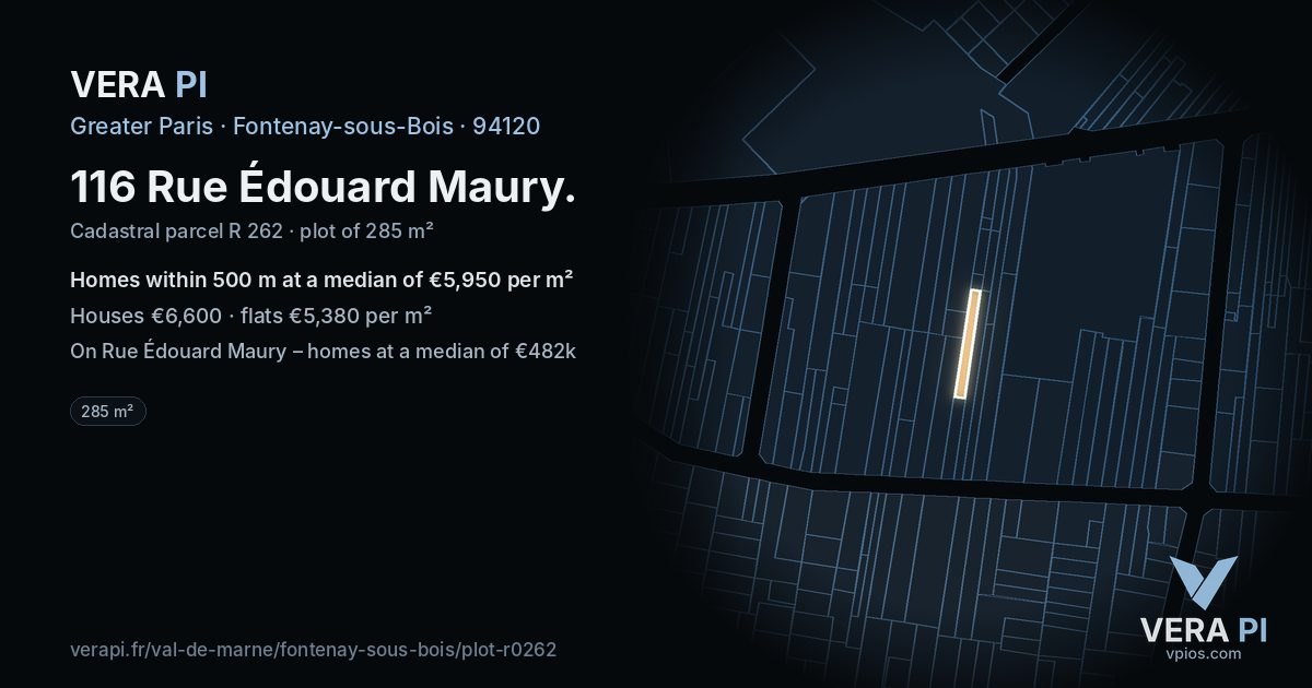 116 Rue Édouard Maury, Fontenay-sous-Bois at night – the plot lit, the parcels around coloured by the prices near them