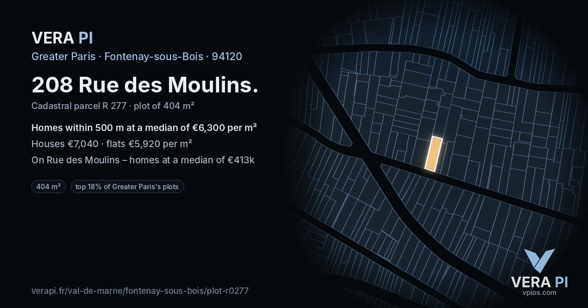 208 Rue des Moulins, Fontenay-sous-Bois at night – the plot lit, the parcels around coloured by the prices near them