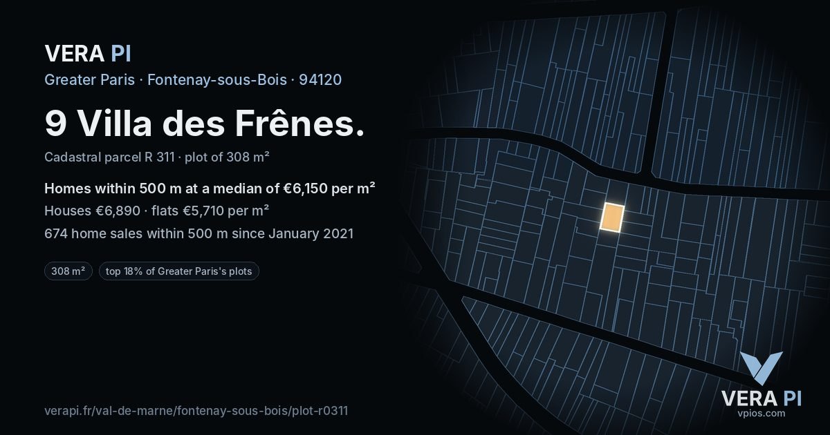 9 Villa des Frênes, Fontenay-sous-Bois at night – the plot lit, the parcels around coloured by the prices near them