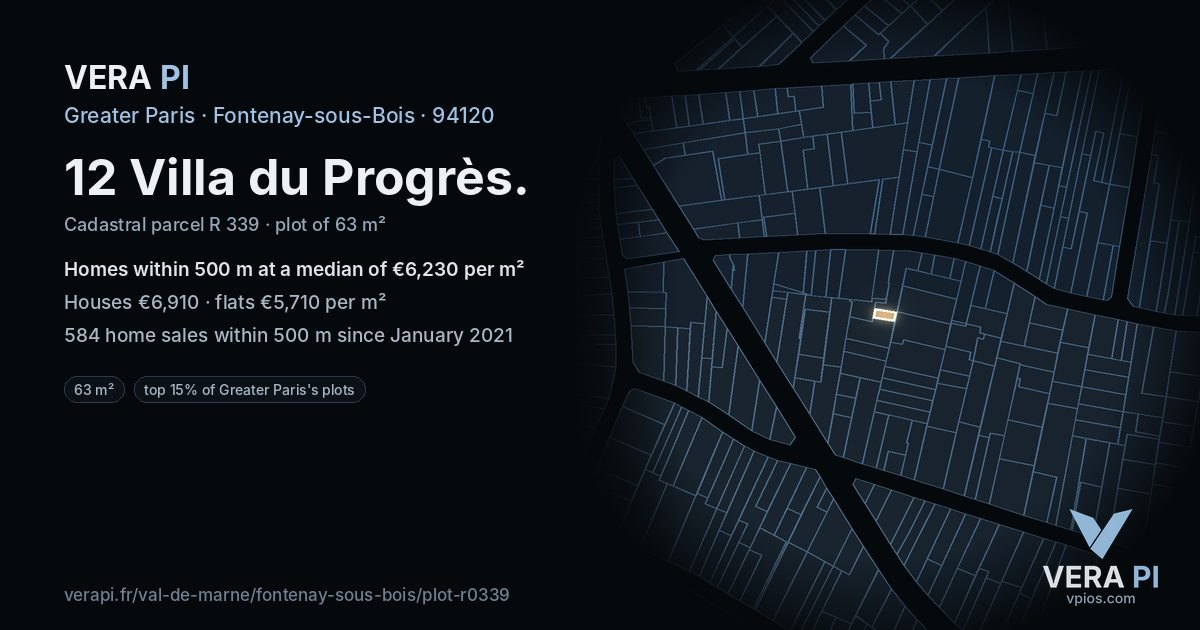 12 Villa du Progrès, Fontenay-sous-Bois at night – the plot lit, the parcels around coloured by the prices near them