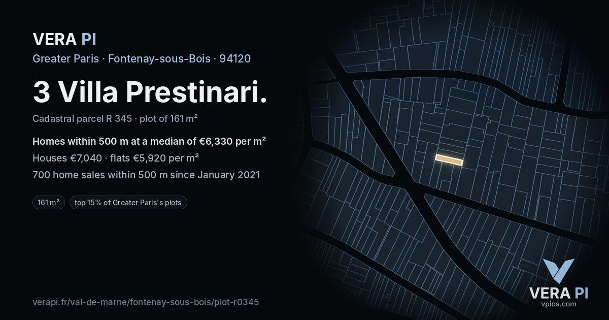 3 Villa Prestinari, Fontenay-sous-Bois at night – the plot lit, the parcels around coloured by the prices near them