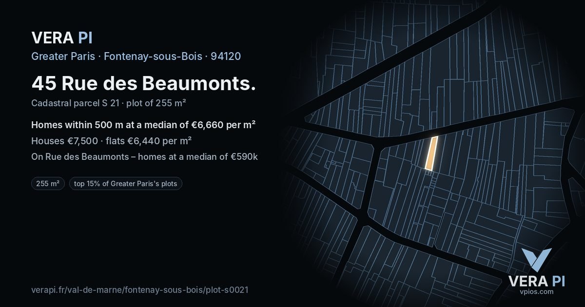 45 Rue des Beaumonts, Fontenay-sous-Bois at night – the plot lit, the parcels around coloured by the prices near them