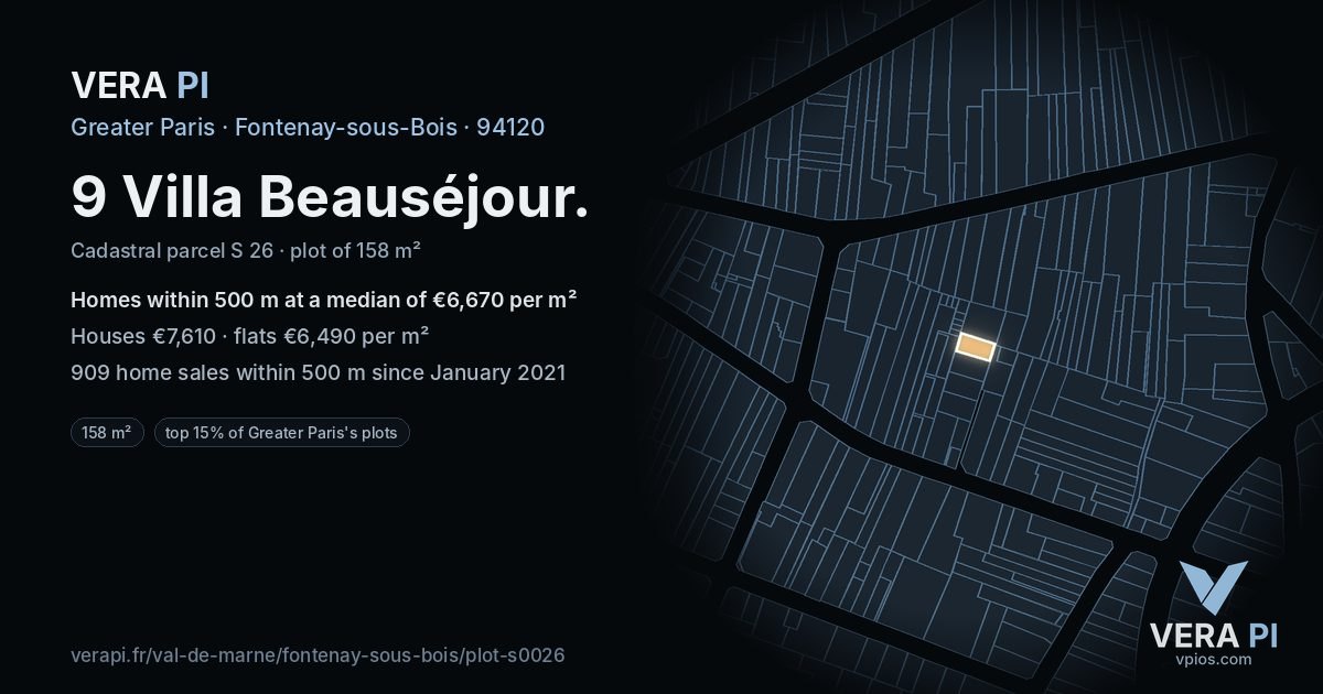 9 Villa Beauséjour, Fontenay-sous-Bois at night – the plot lit, the parcels around coloured by the prices near them