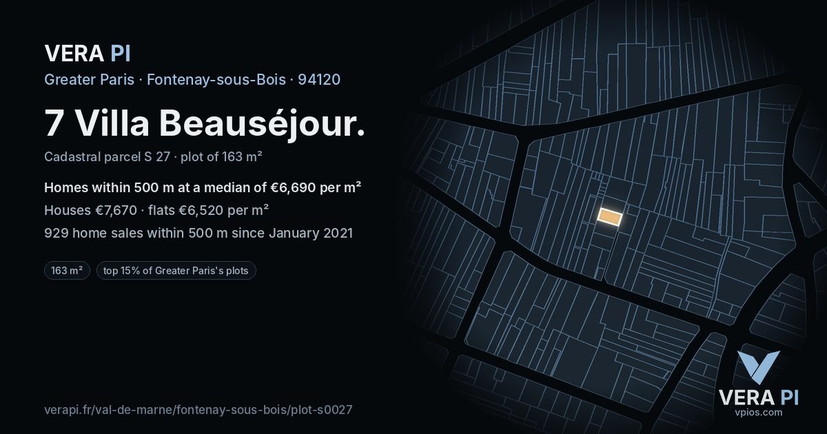 7 Villa Beauséjour, Fontenay-sous-Bois at night – the plot lit, the parcels around coloured by the prices near them